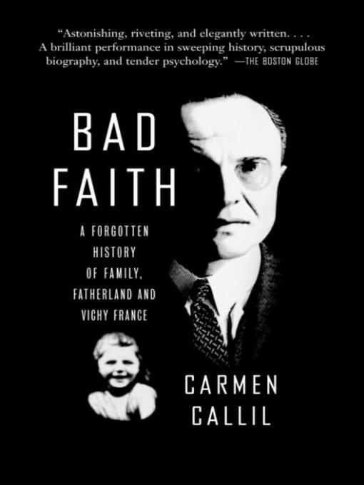Title details for Bad Faith by Carmen Callil - Wait list